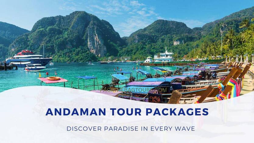 Andaman Tour Packages for Couples & Families